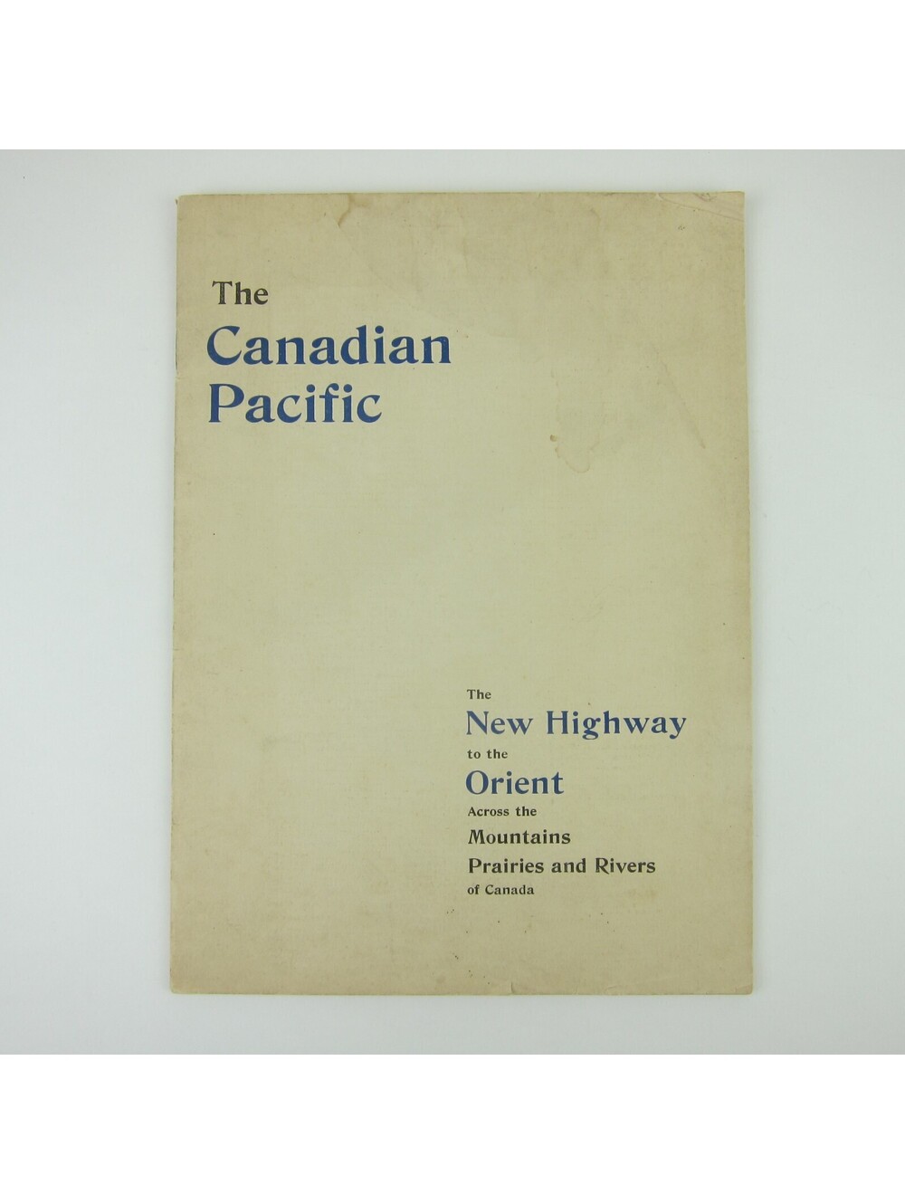 Canadian Pacific Railway Tour Book Canada Mountains Prairies Rivers Antique 1900
